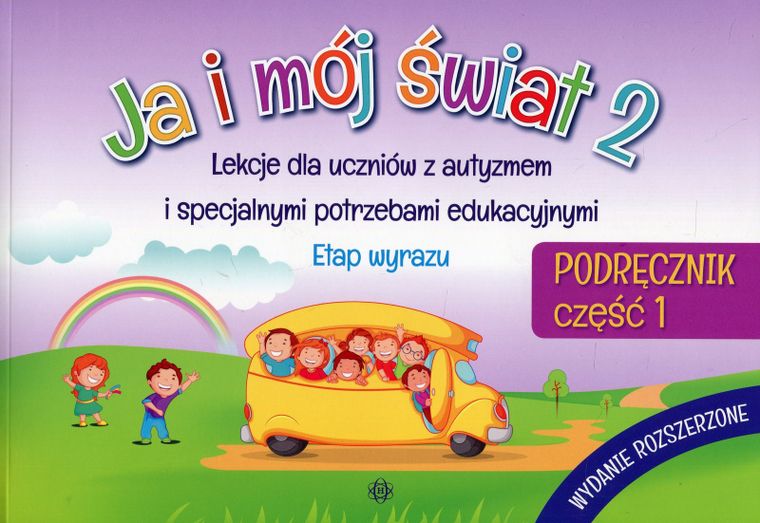 Ja i mój świat 2. Podręcznik. Część 1