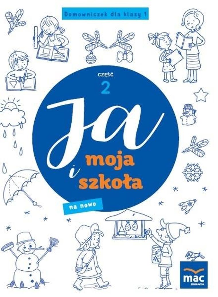 Ja i Moja Szkoła na nowo. Domowniczek SP 1. Część 2