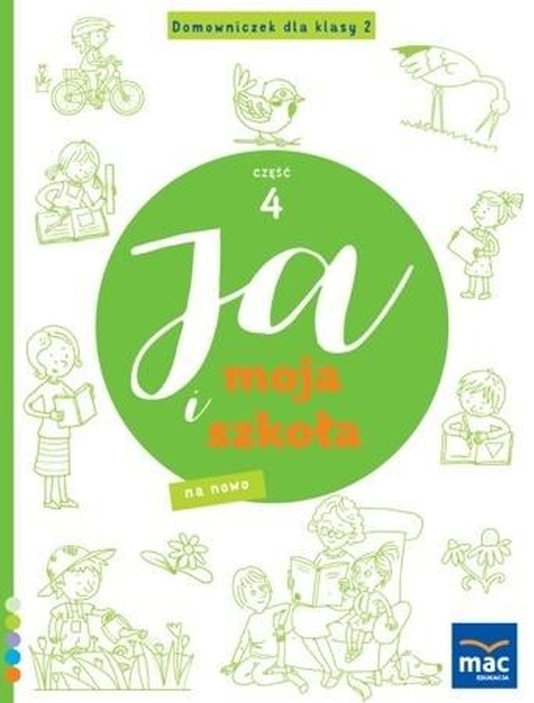 Ja i Moja Szkoła na nowo. Domowniczek SP 2. Część 4