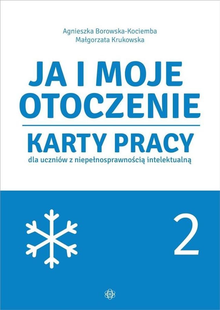 Ja i moje otoczenie. Karty Pracy. Część 2