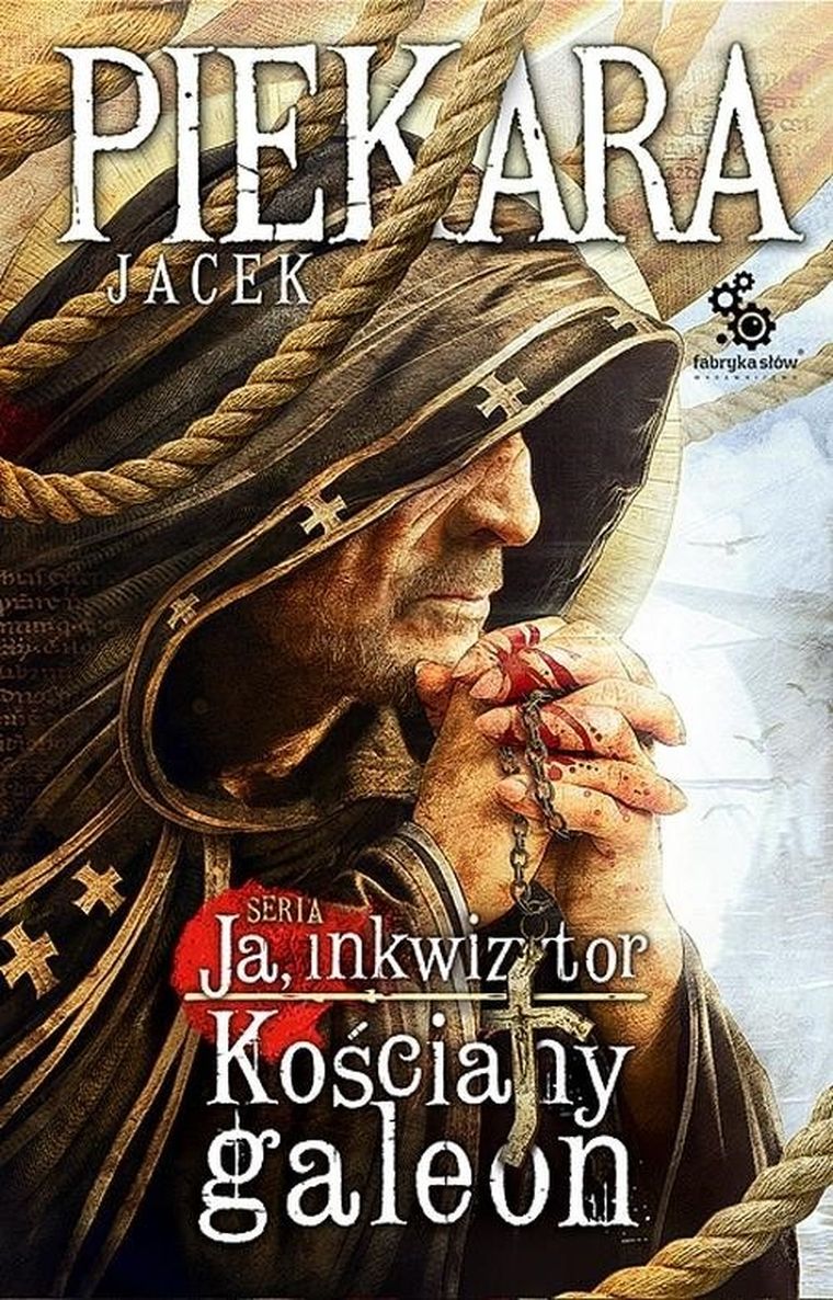 Ja, inkwizytor. Kościany Galeon