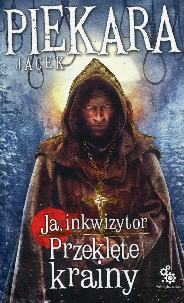 Ja, inkwizytor. Przeklęte krainy