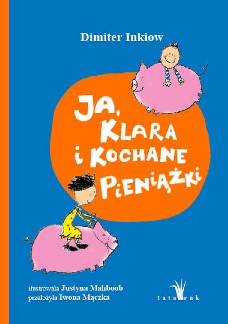 Ja, Klara i kochane pieniążki