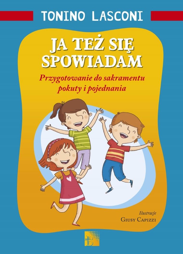 Ja też się spowiadam!