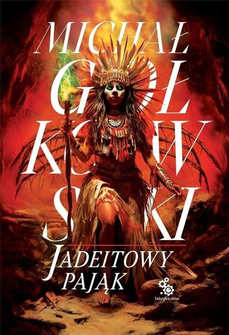 Jadeitowy Pająk. Tom 3. Trylogia Świat we krwi