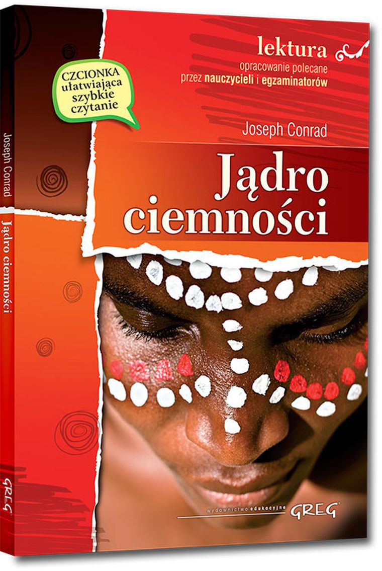 Jądro ciemności. Wydanie z opracowaniem i streszczeniem