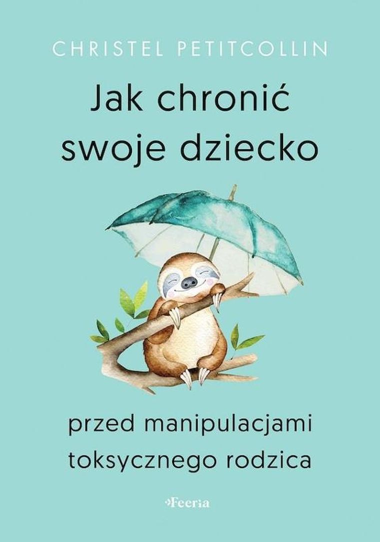 Jak chronić swoje dziecko przed manipulacjami
