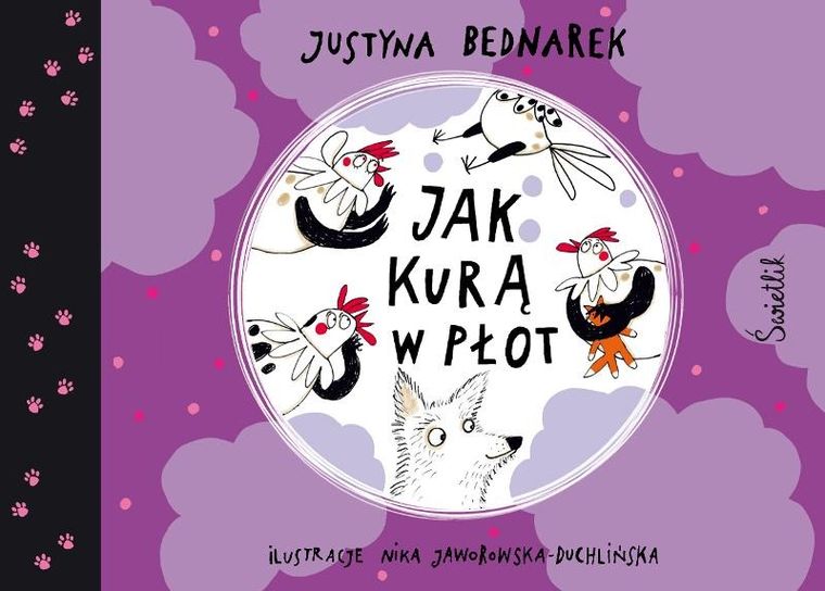 Jak kurą w płot