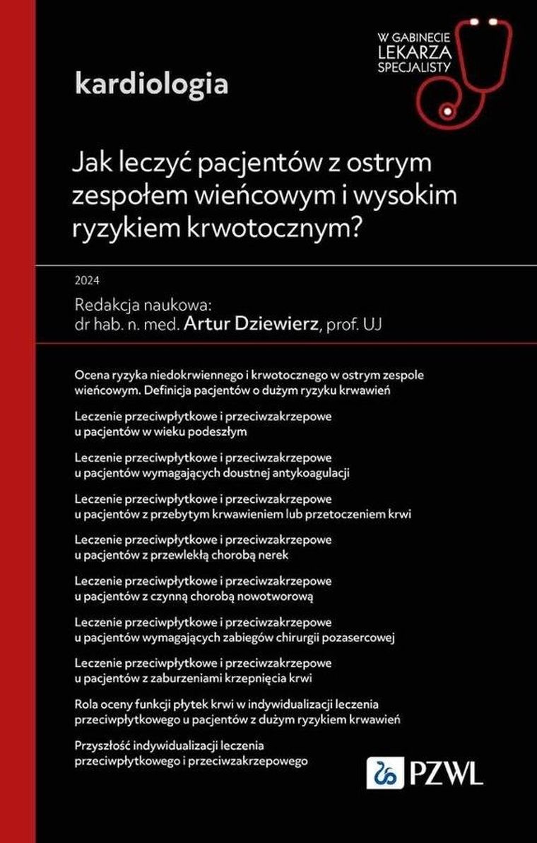 Jak leczyć pacjentów z ostrym zespołem wieńcowym