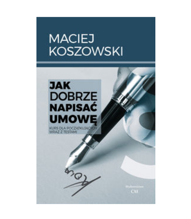 Jak napisać dobrą umowę?