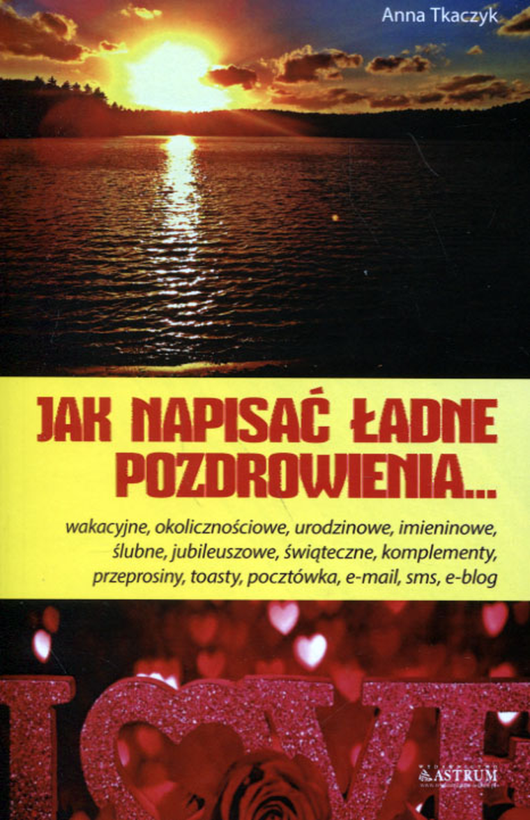 Jak napisać ładne pozdrowienia