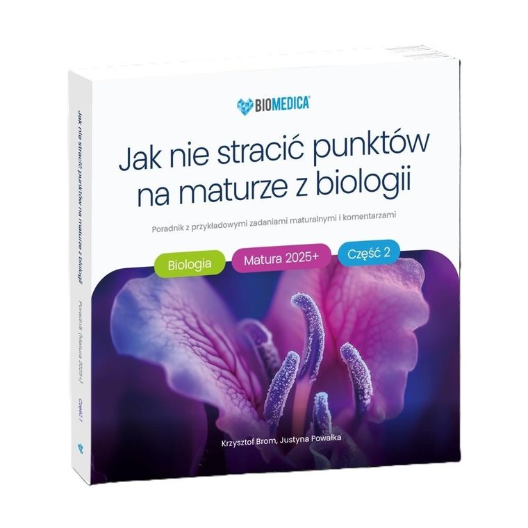 Jak nie stracić punktów na maturze z biologii. Część 2