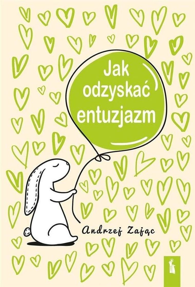 Jak odzyskać entuzjazm