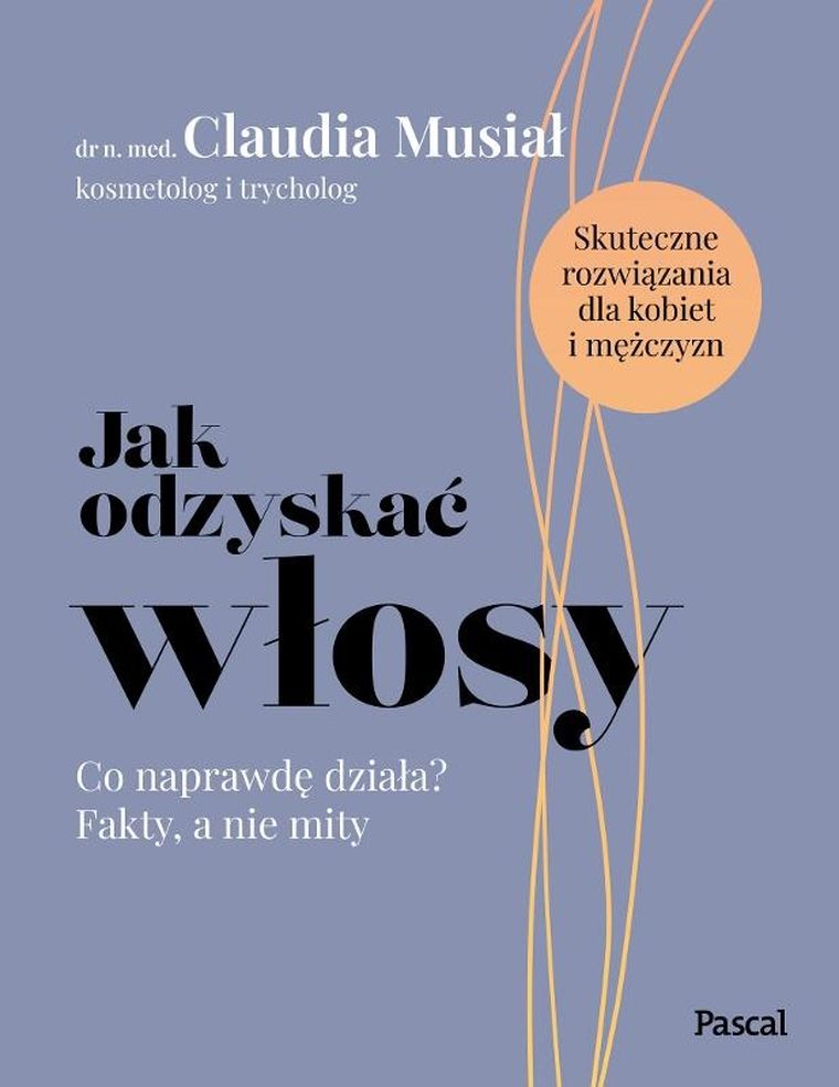 Jak odzyskać włosy. Co naprawdę działa? Fakty, a nie mity
