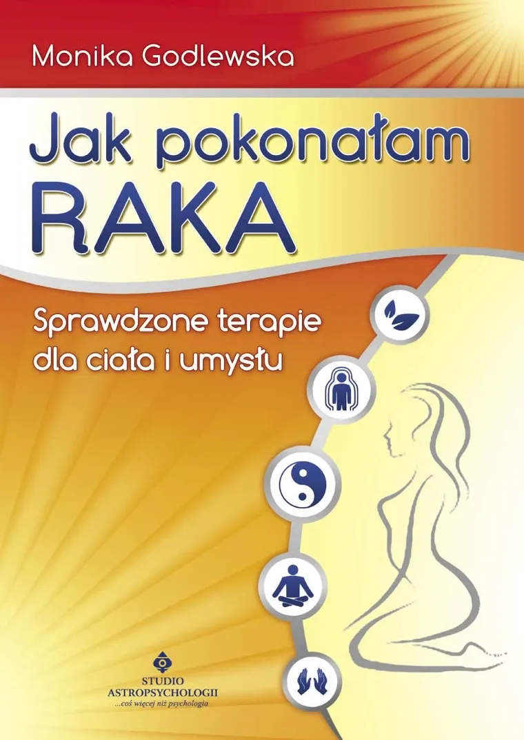 Jak pokonałam raka
