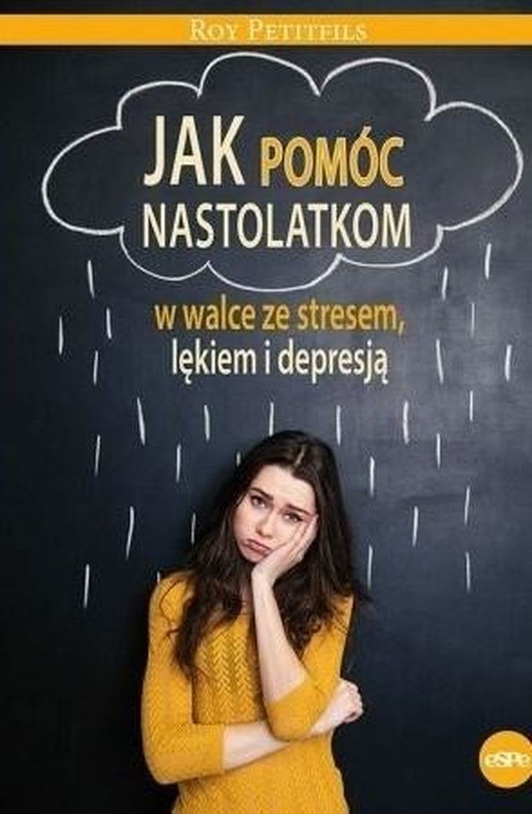 Jak pomóc nastolatkom w walce ze stresem, lękiem