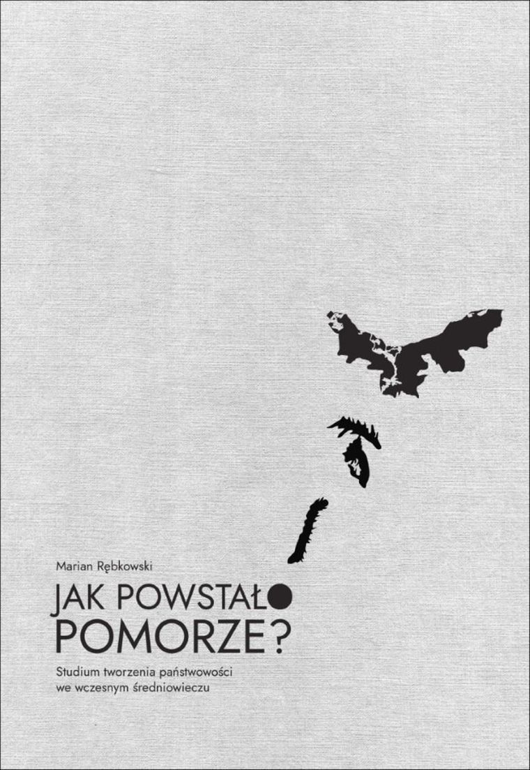 Jak powstało Pomorze?