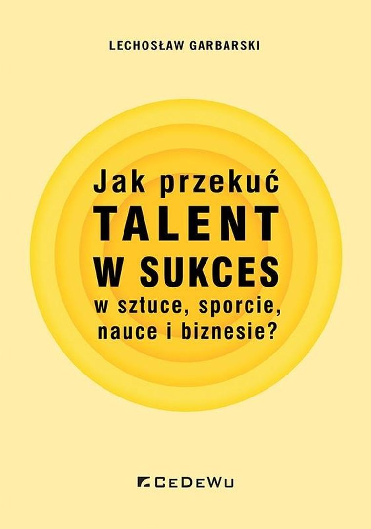 Jak przekuć talent w sukces w sztuce, sporcie