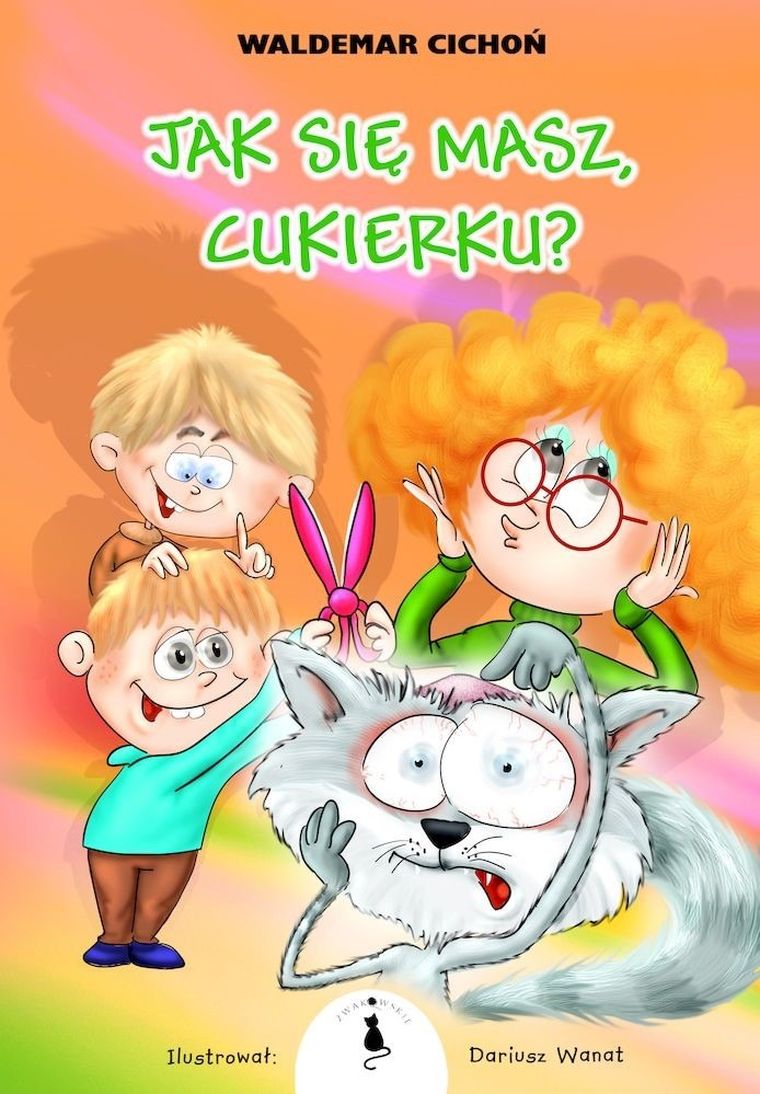 Jak się masz, Cukierku