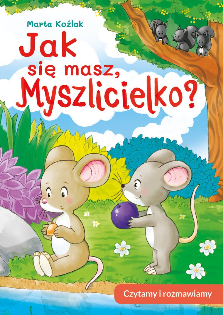 Jak się masz, myszlicielko. Czytamy i rozmawiamy
