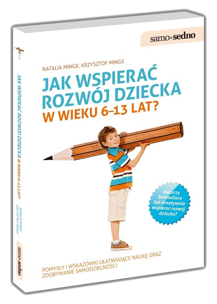 Jak wspierać rozwój dziecka w wieku 6-13 lat