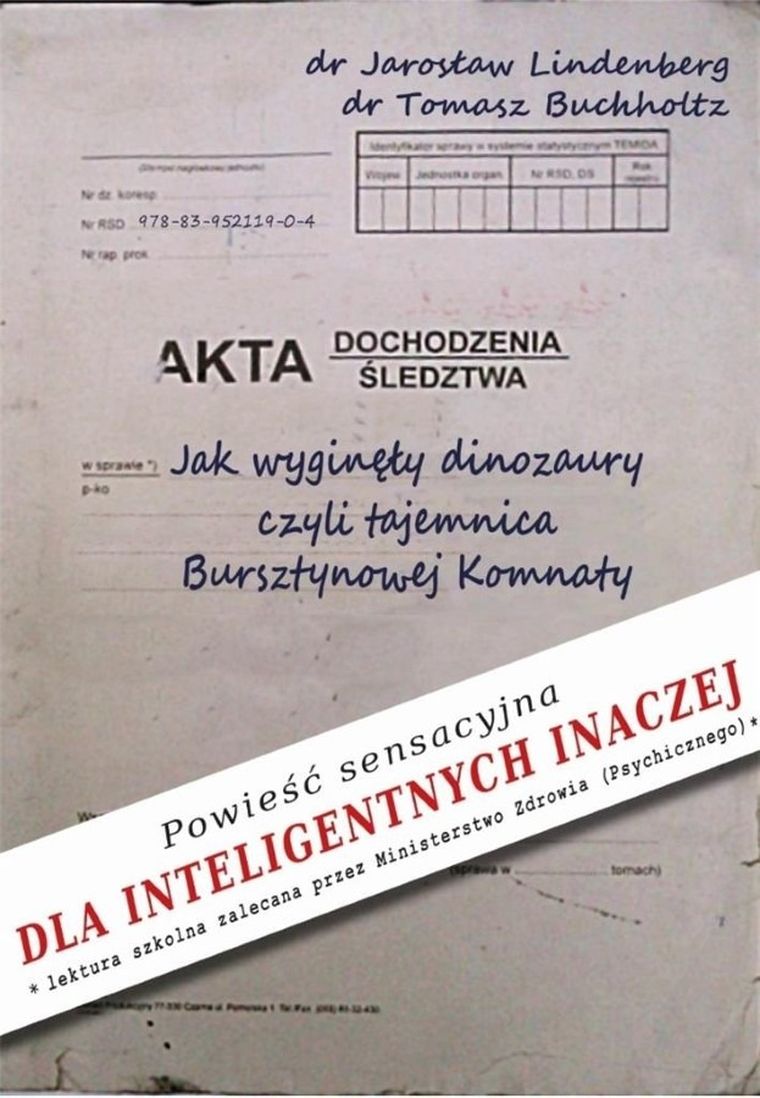 Jak wyginęły dinozaury, czyli tajemnica Bursztynowej Komnaty