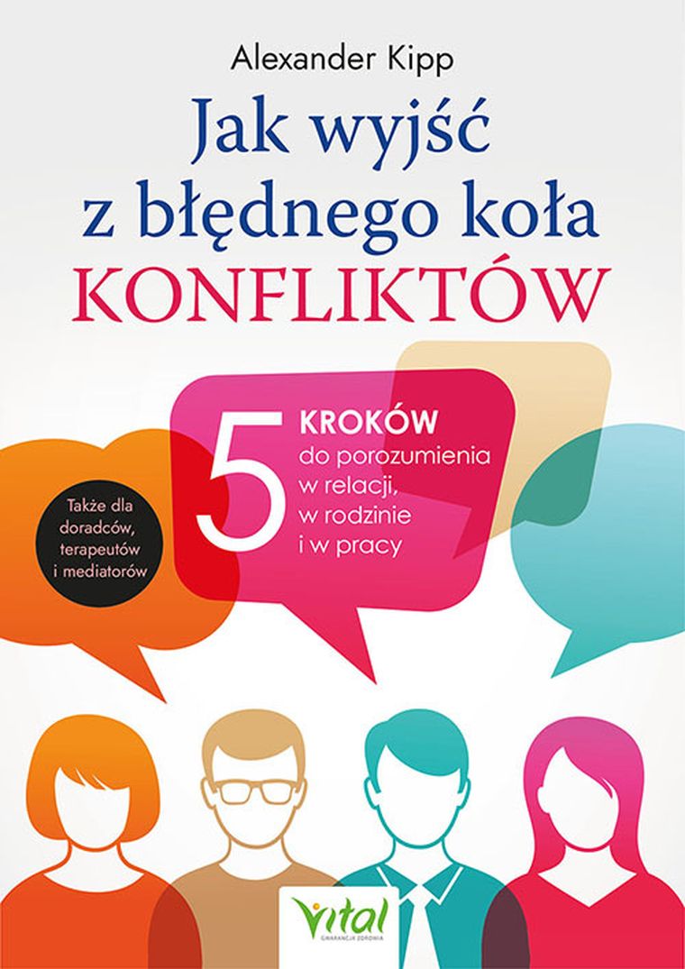 Jak wyjść z błędnego koła konfliktów?