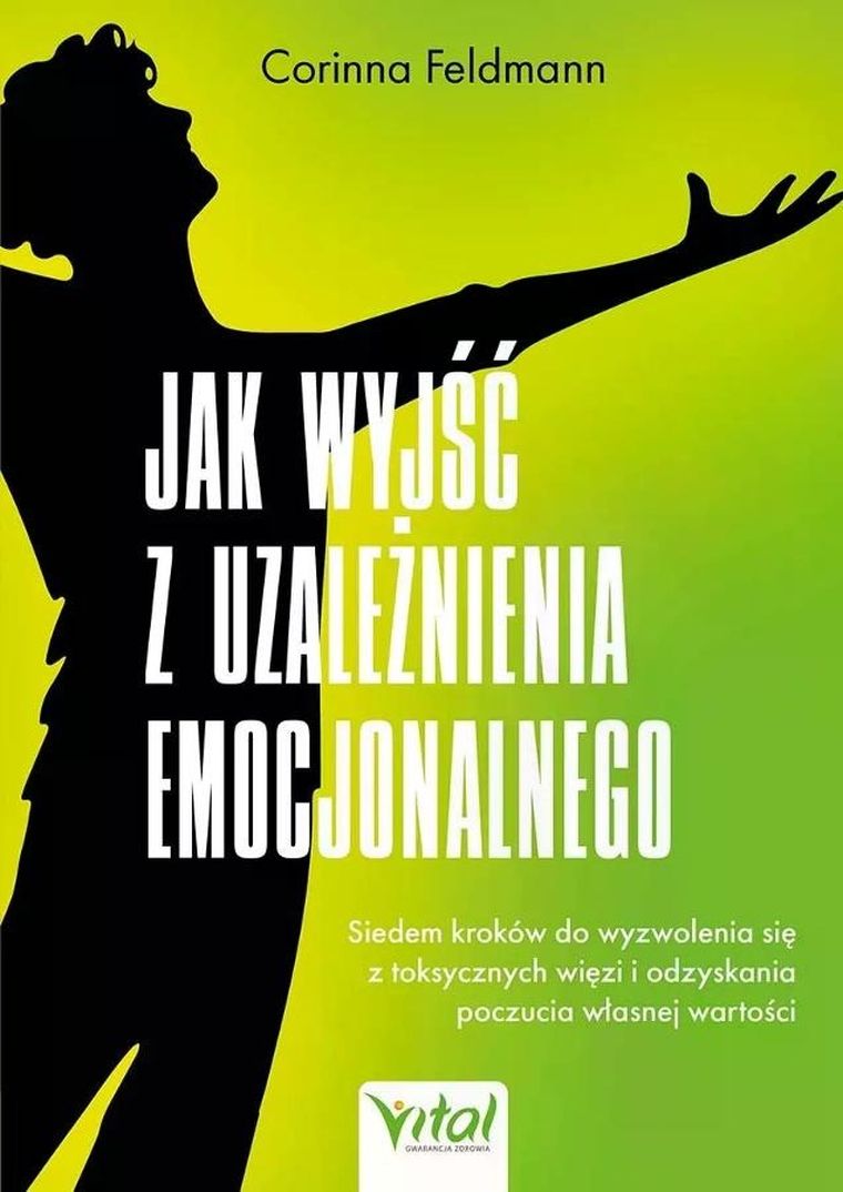 Jak wyjść z uzależnienia emocjonalnego