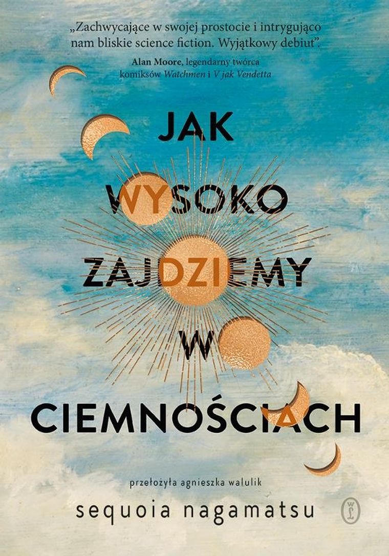 Jak wysoko zajdziemy w ciemnościach