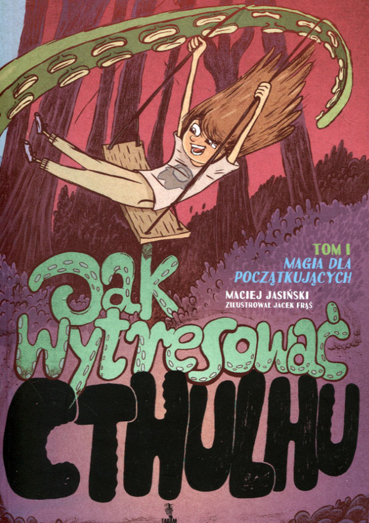 Jak wytresować Cthulhu
