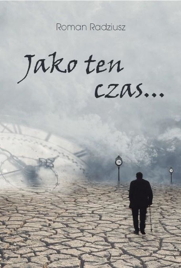 Jako ten czas…