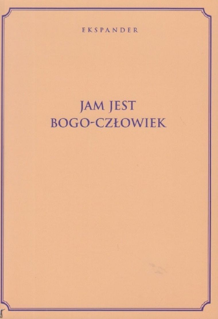 Jam jest Bogo-Człowiek