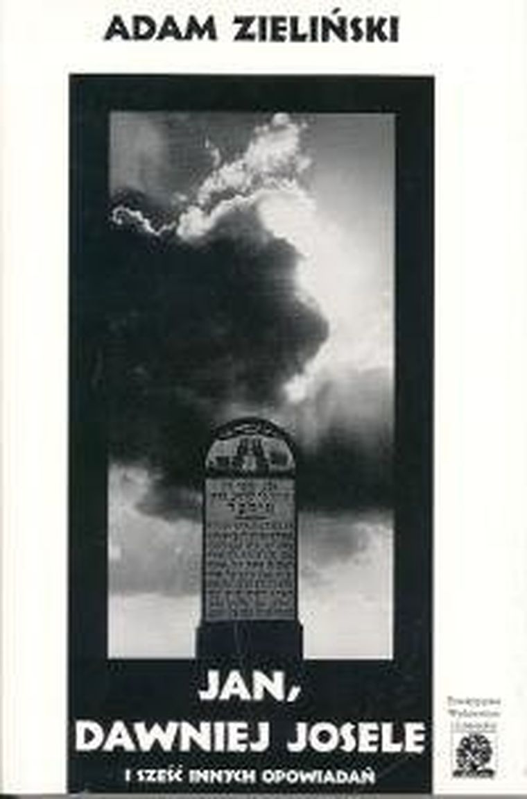 Jan dawniej. Josele i sześć innych opowiadań