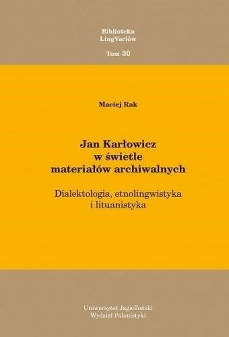 Jan Karłowicz w świetle materiałów archiwalnych