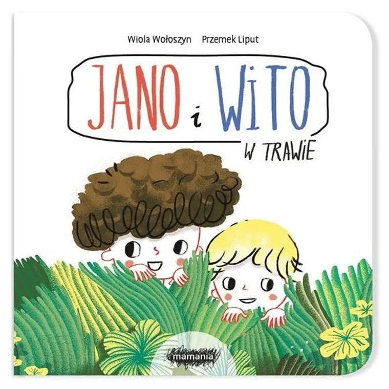 Jano i Wito. W trawie