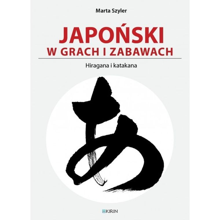 Japoński w grach i zabawach. Hiragana i katakana