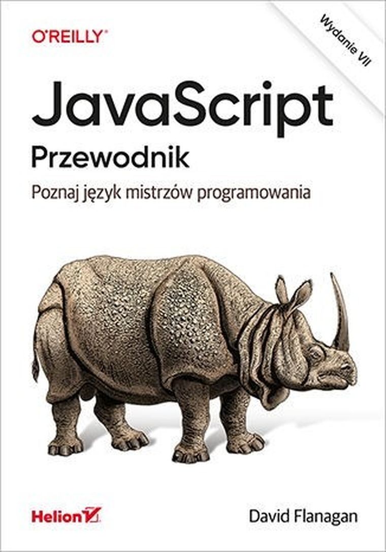 JavaScript. Przewodnik. Poznaj język mistrzów programowania