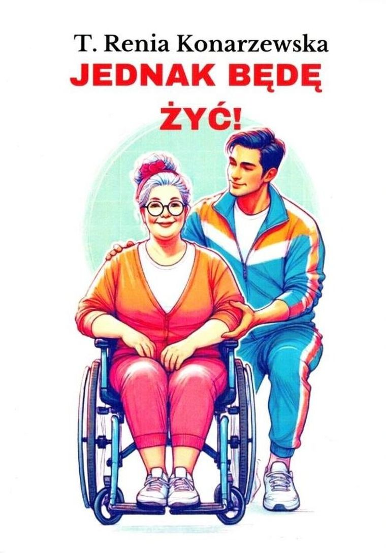 Jednak będę żyć!