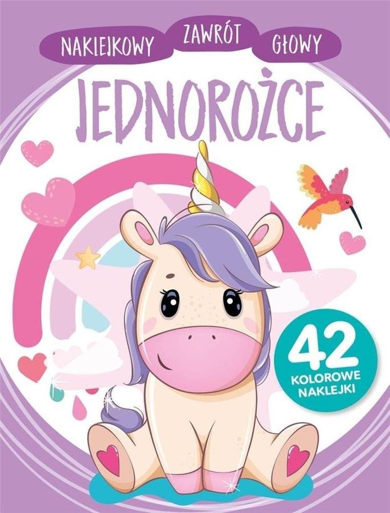 Jednorożce. Naklejkowy zawrót głowy