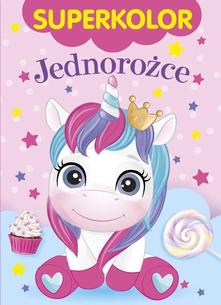 Jednorożce. Superkolor