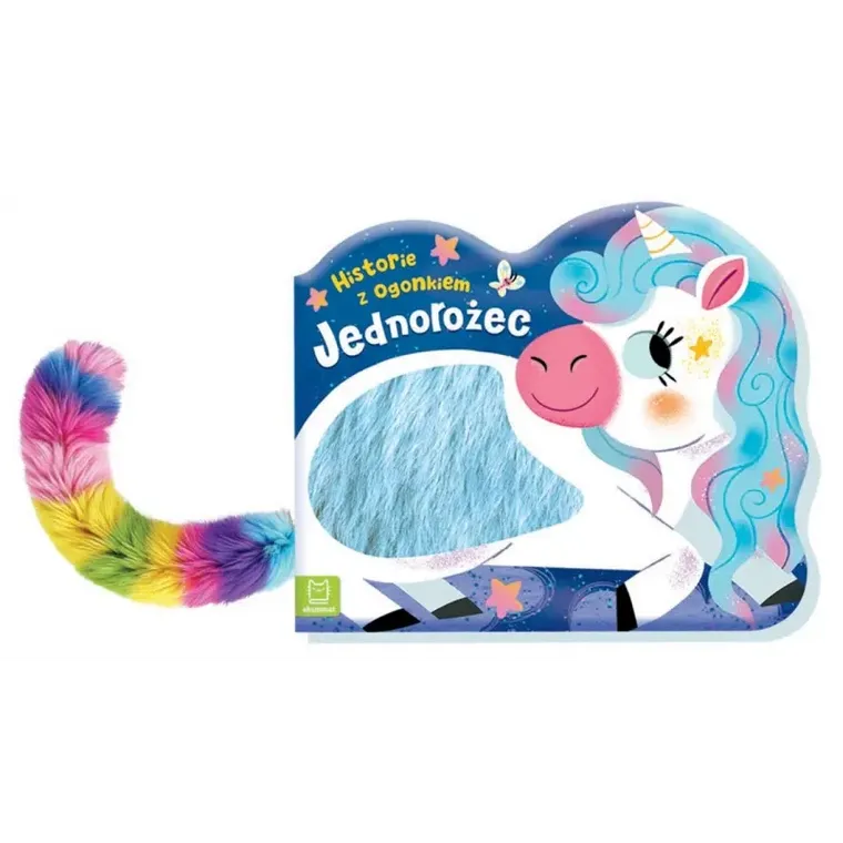 Jednorożec. Historie z ogonkiem