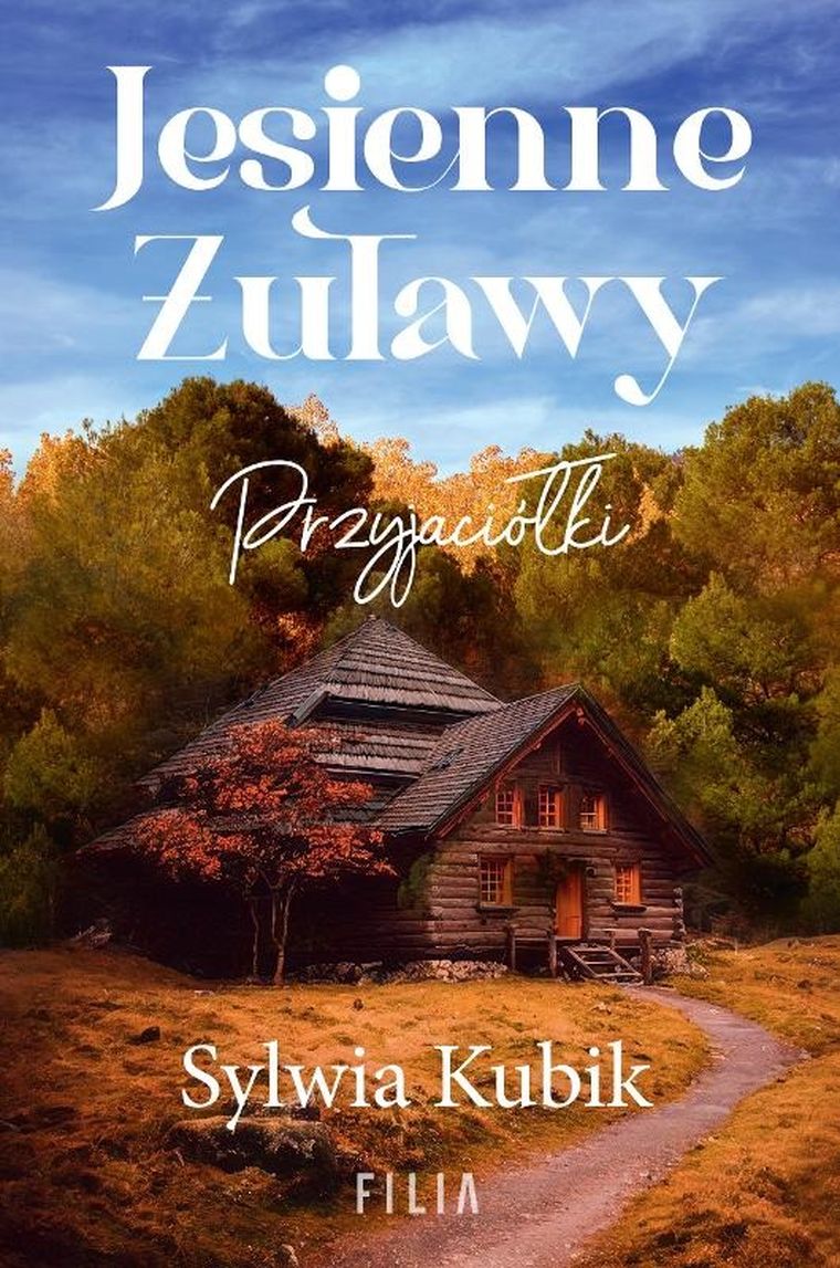Jesienne Żuławy. Przyjaciółki (wielkie litery)