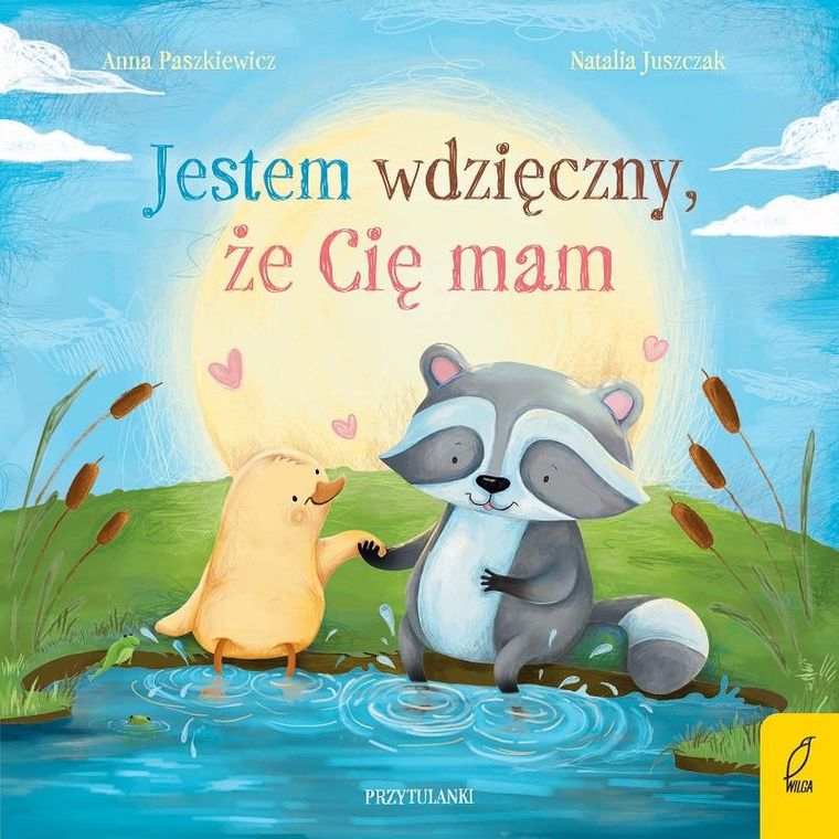 Jestem wdzięczny, że Cię mam. Przytulanki