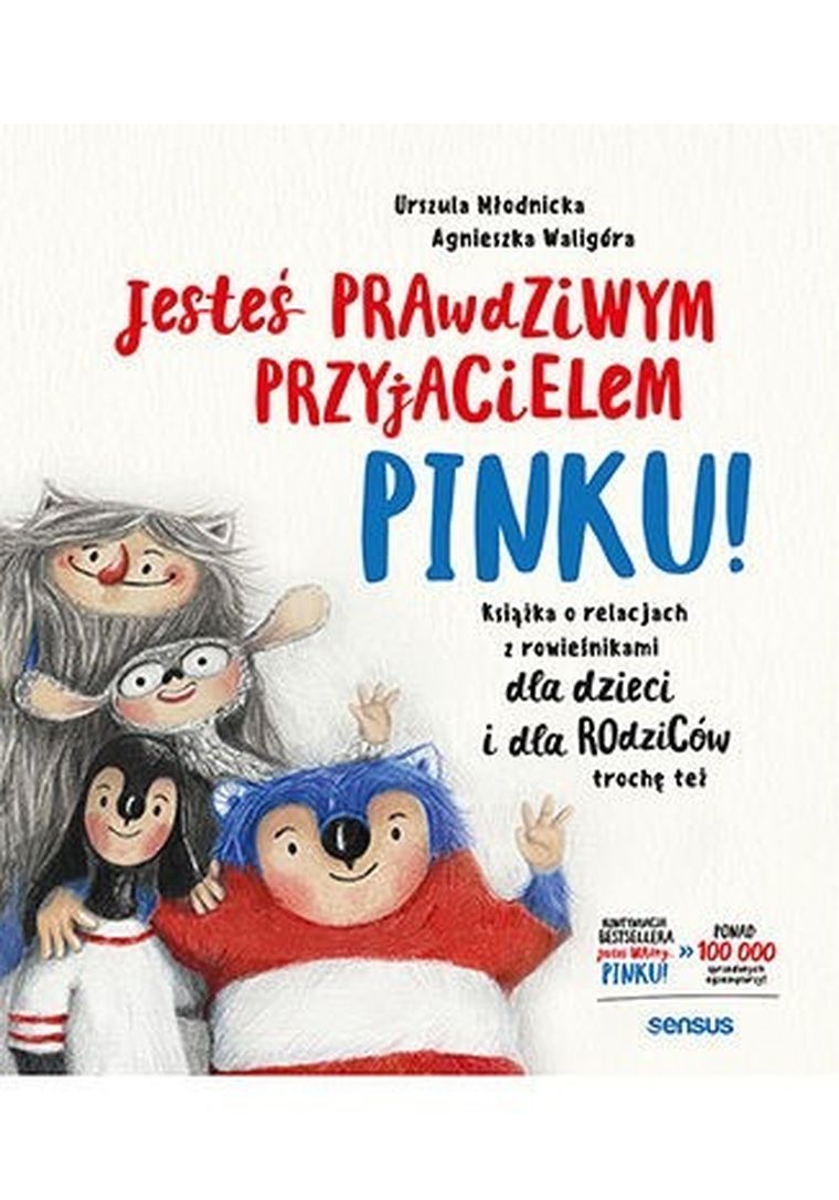 Jesteś prawdziwym przyjacielem, Pinku