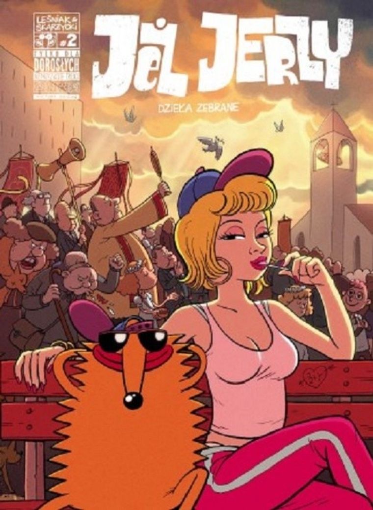 Jeż Jerzy. Dzieła zebrane. Tom 2