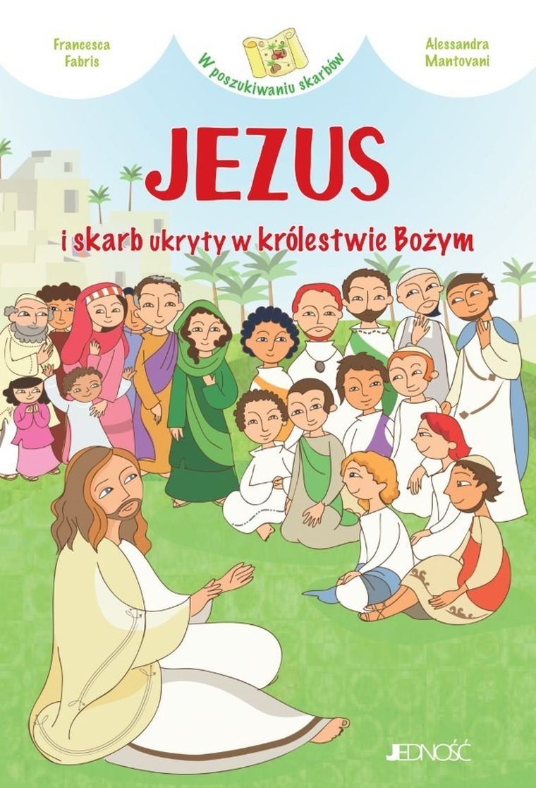 Jezus i skarb ukryty w Królestwie Bożym w poszukiwaniu skarbów