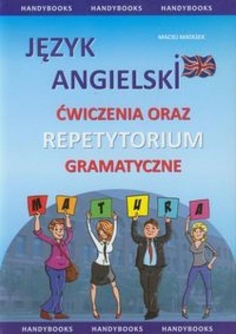Język angielski. Ćwiczenia oraz repetytorium