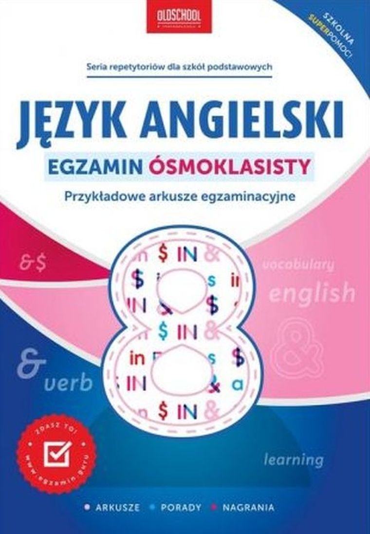 Język angielski. Egzamin ósmoklasisty