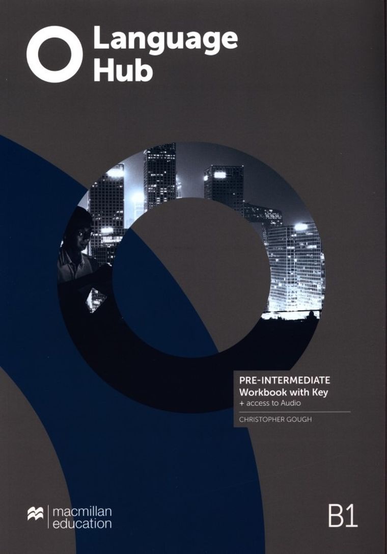 Język angielski. Language Hub. Pre-inter. B1. Workbook + key Macmillan