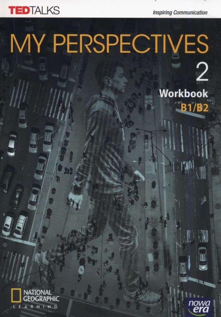 Język Angielski. My Perspectives 2. Workbook. Liceum i technikum